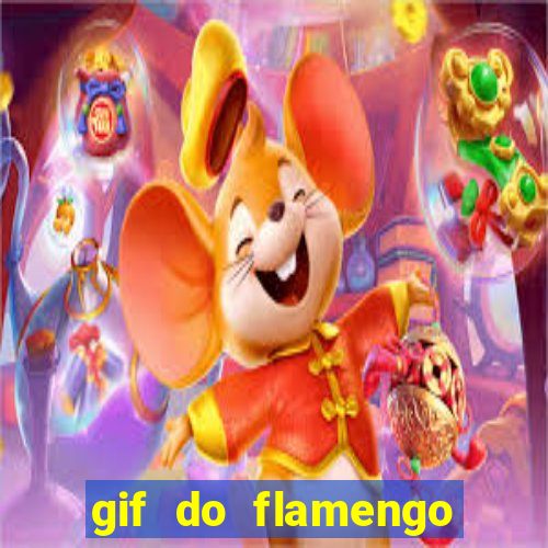 gif do flamengo para celular